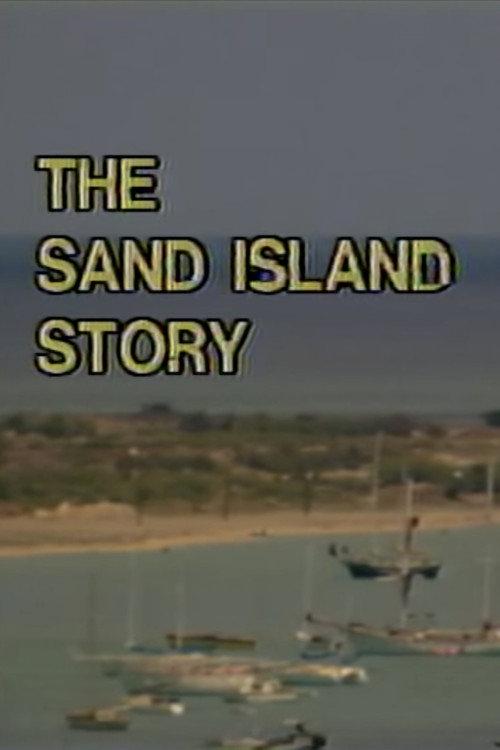 The Sand Island Story 1981 official movie poster