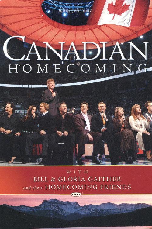 Canadian Homecoming 2006 official movie poster