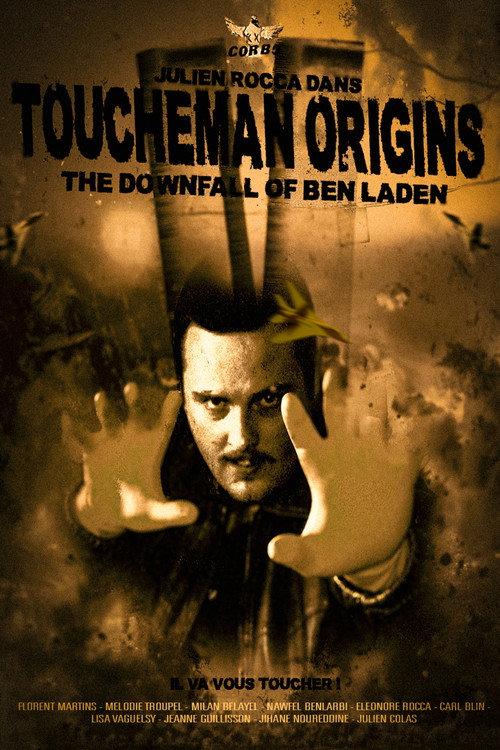 Toucheman origins : the downfall of Ben Laden 2026 official movie poster