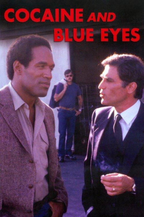 Cocaine and Blue Eyes 1983 official movie poster