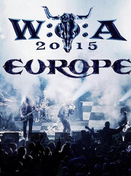 Europe: Live at W:O:A 2015 2015 official movie poster