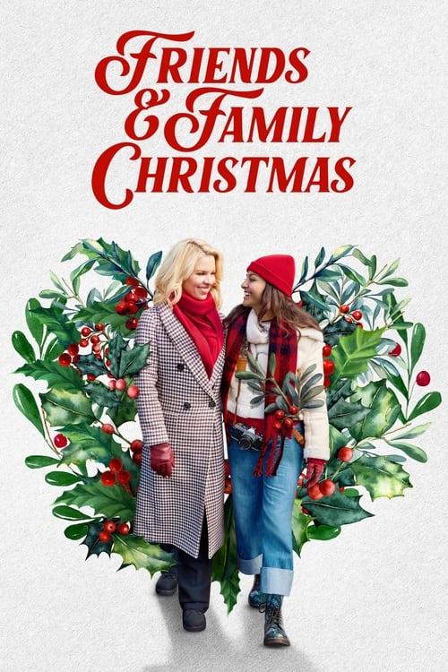 Friends & Family Christmas 2023 official movie poster