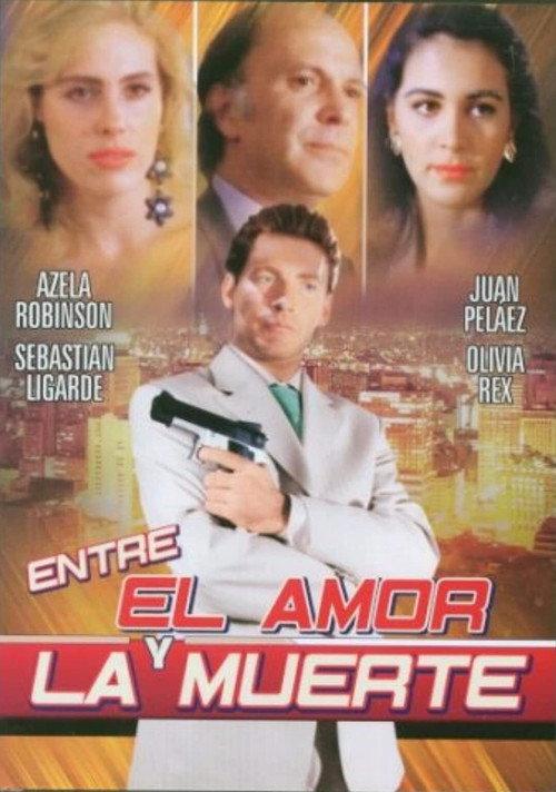 Entre el amor y la muerte 1993 official movie poster