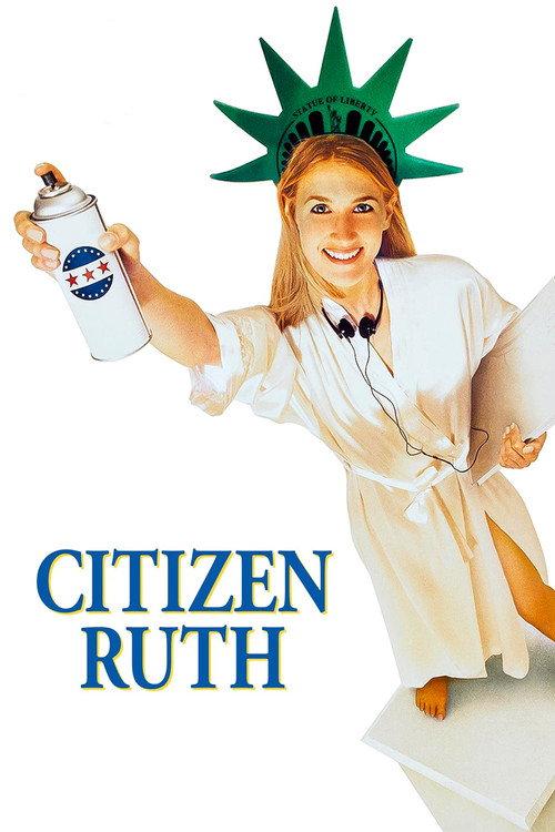 Citizen Ruth 1996 official movie poster