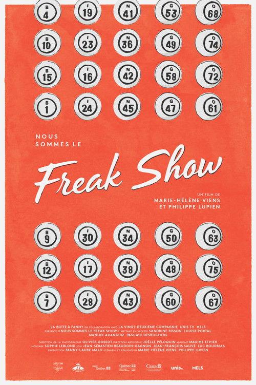 Nous sommes le Freak show 2017 official movie poster