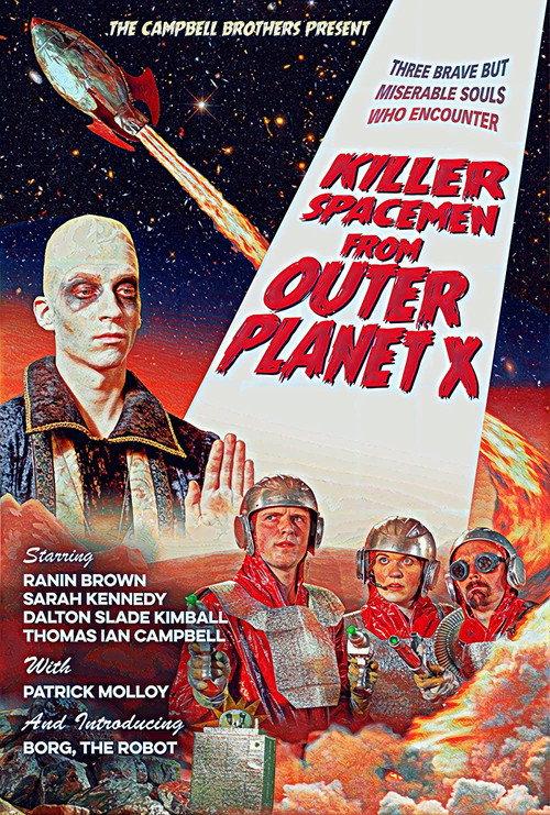 Killer Spacemen from Outer Planet X 2017 official movie poster