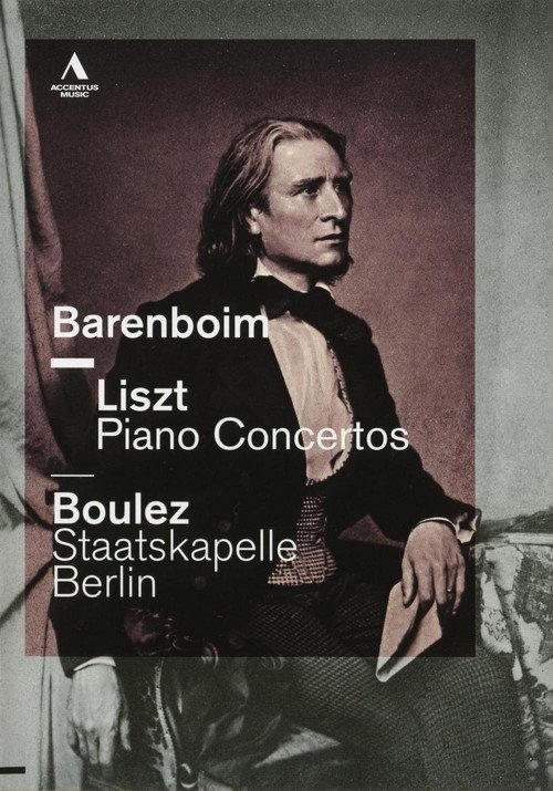 Liszt Piano Concertos - Daniel Barenboim / Pierre Boulez - Staatskapelle Berlin 2011 official movie poster