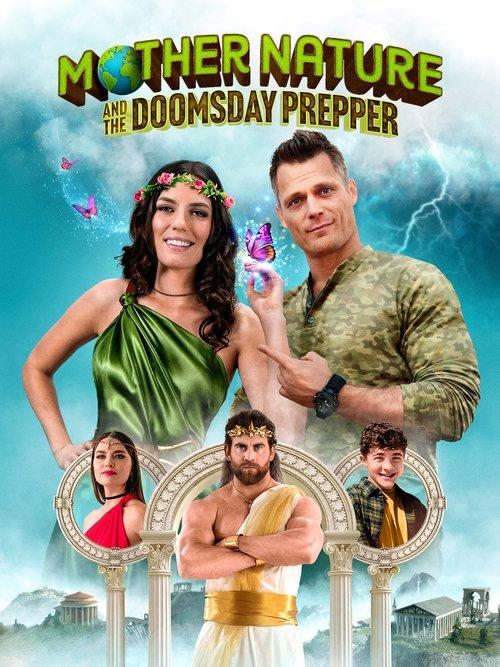 MOTHER NATURE AND THE DOOMSDAY PREPPER 2025 official movie poster