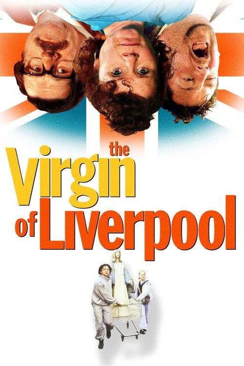 The Virgin of Liverpool 2003 official movie poster