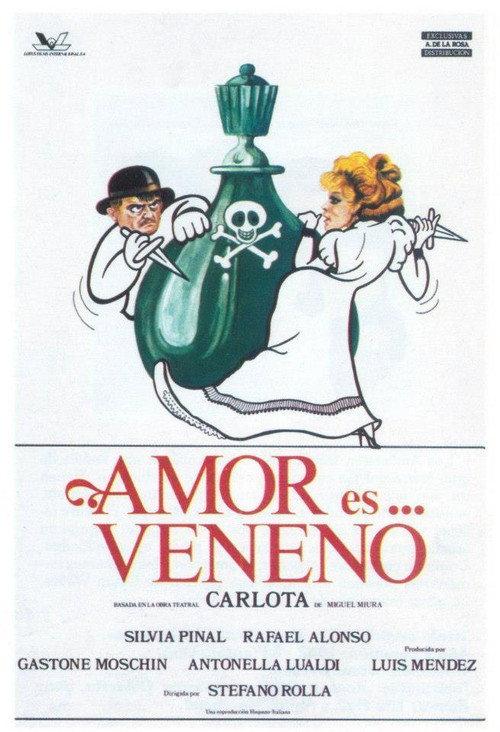 Amor es... veneno, Carlota 1981 official movie poster