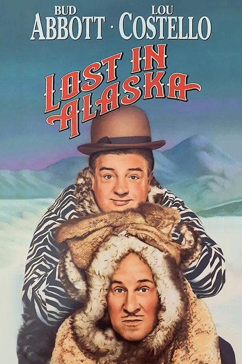 Lost in Alaska 1952 official movie poster