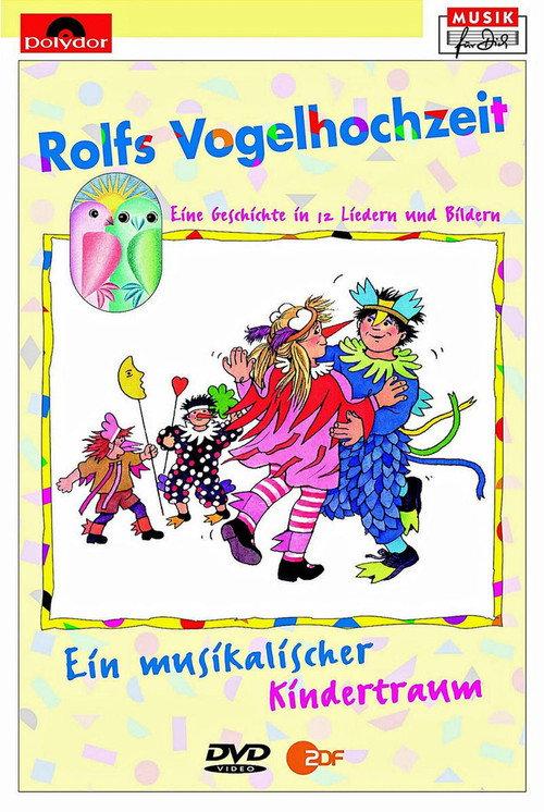 Rolf Zuckowski - Rolfs Vogelhochzeit 1990 official movie poster