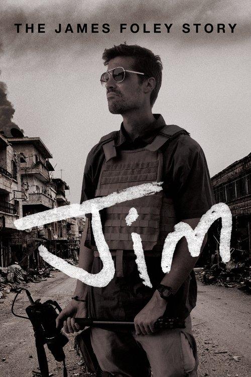 Jim: The James Foley Story 2016 official movie poster