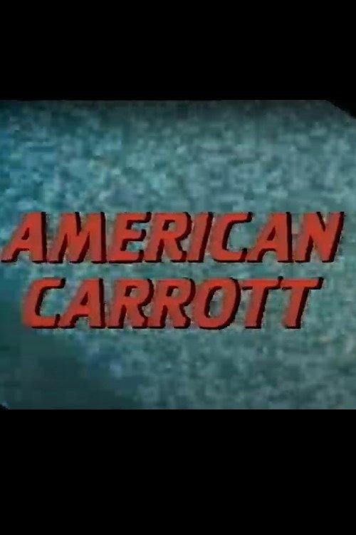American Carrott 1985 official movie poster