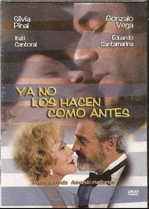 Ya no los hacen como antes 2003 official movie poster