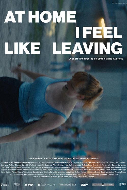 At Home I Feel Like Leaving 2025 official movie poster