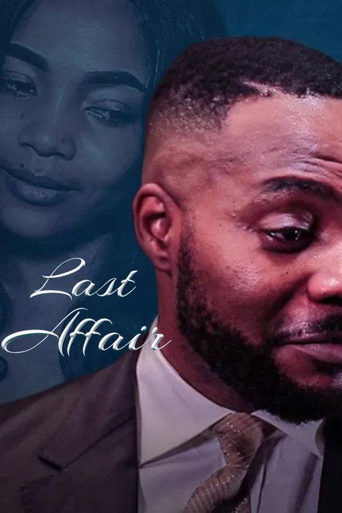Last Affair 2017 official movie poster