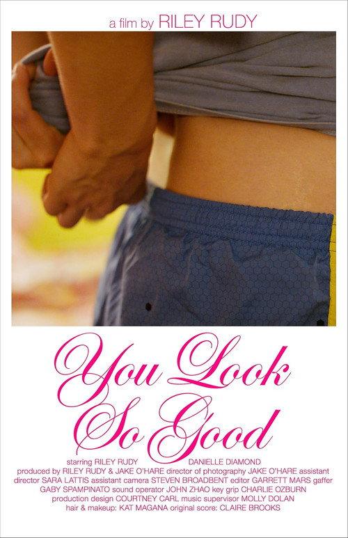 You Look So Good 2023 official movie poster