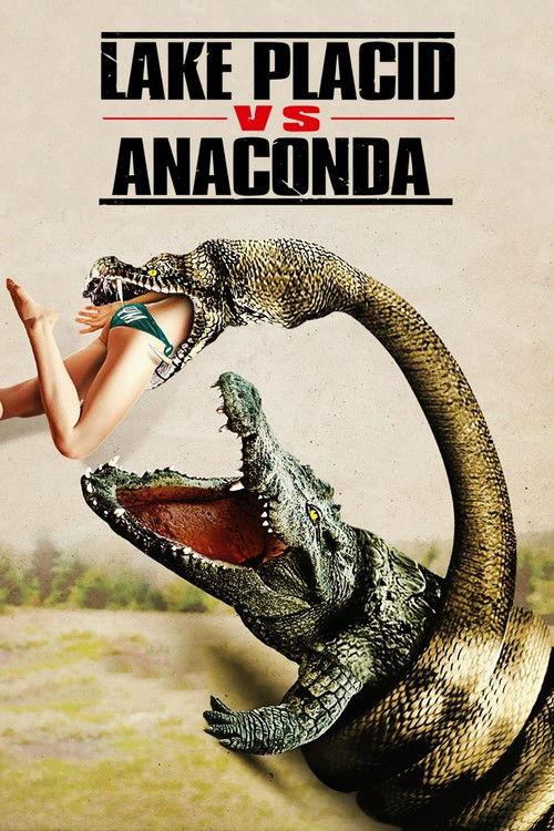 Lake Placid vs. Anaconda 2015 official movie poster