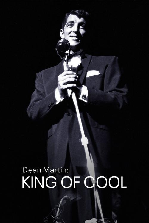 Dean Martin: King of Cool 2021 official movie poster