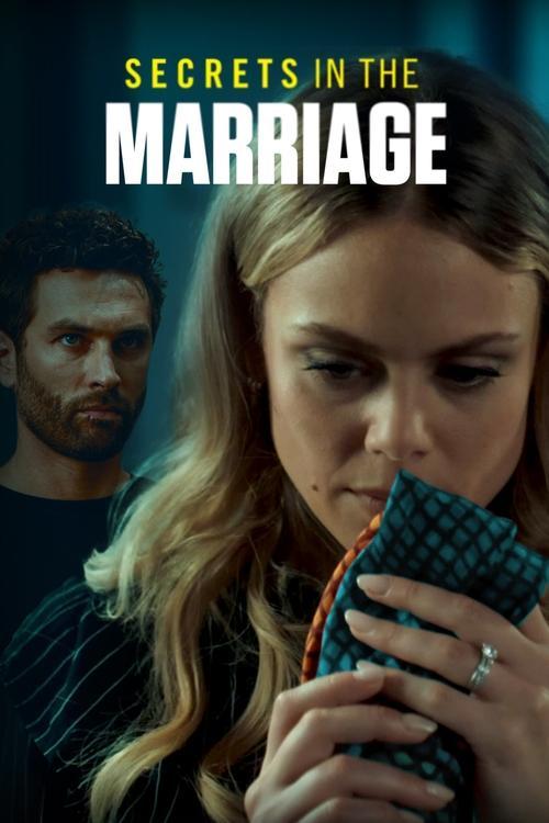 Secrets in the Marriage 2023 official movie poster