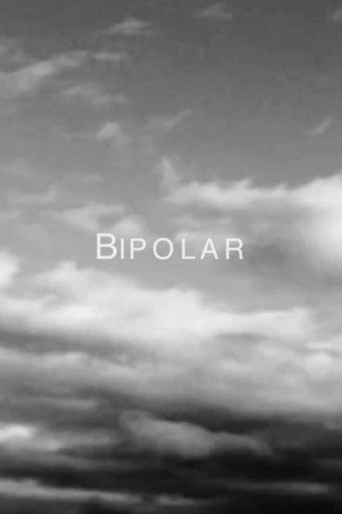 Bipolar 2015 official movie poster