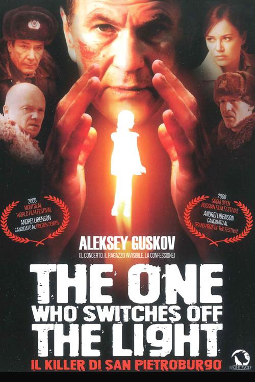 The One Who Switches Off the Light 2008 official movie poster