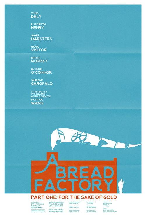 A Bread Factory, Part One: For the Sake of Gold 2018 official movie poster