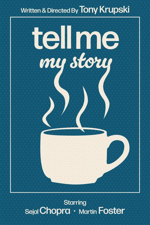Tell Me My Story 2025 official movie poster