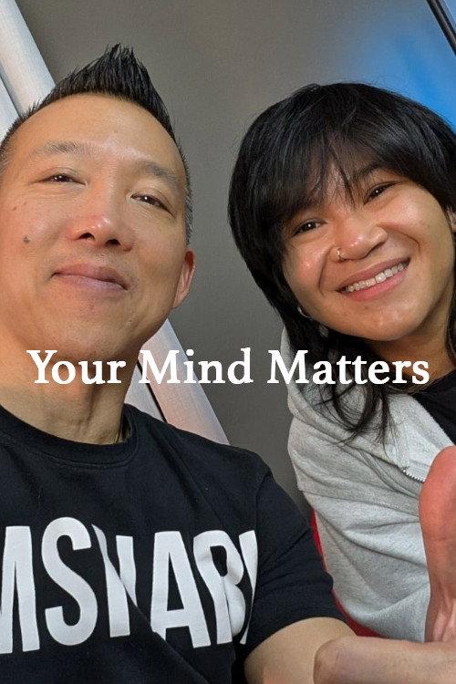 Your Mind Matters 2025 official movie poster