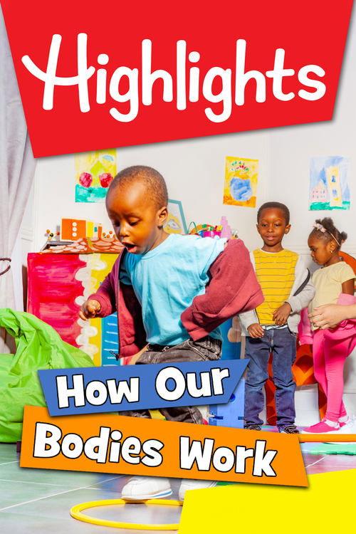 Highlights: How Our Bodies Work 2022 official movie poster