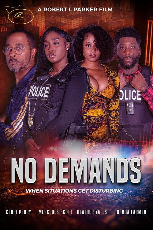 No Demands 2025 official movie poster