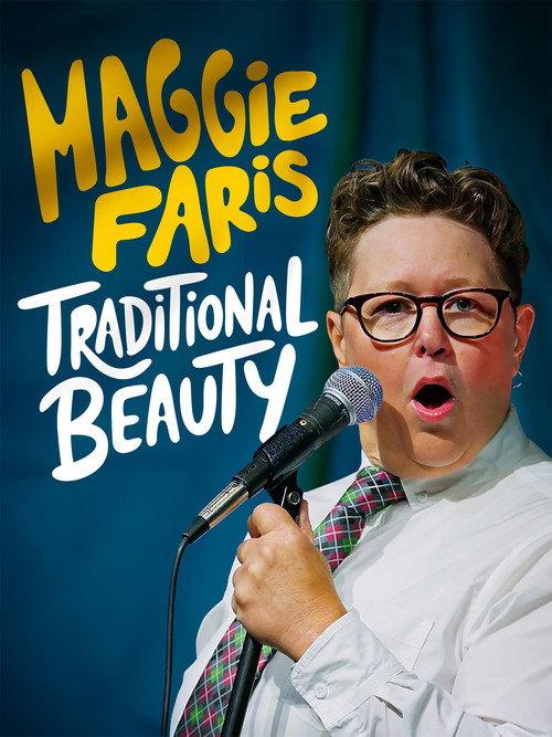 Maggie Faris: Traditional Beauty 2025 official movie poster