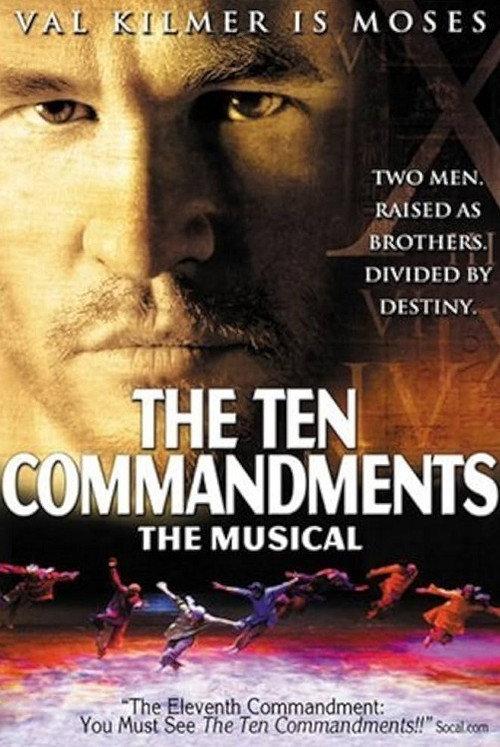 The Ten Commandments: The Musical 2006 official movie poster