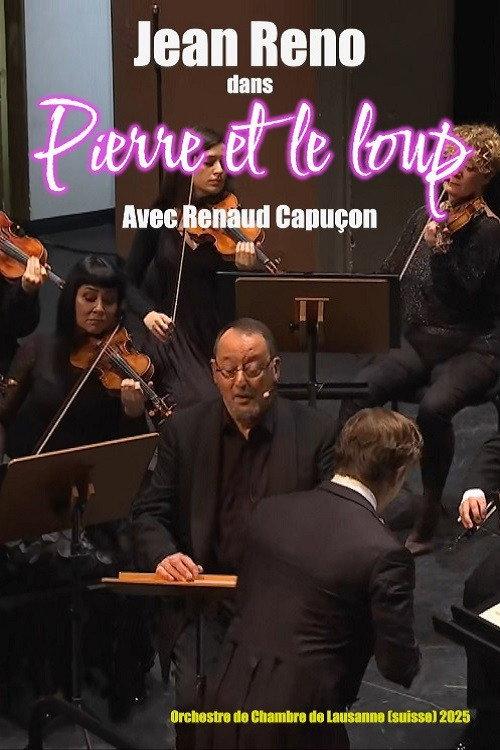 Pierre et le loup : Avec Jean Reno et Renaud Capuçon 2025 official movie poster