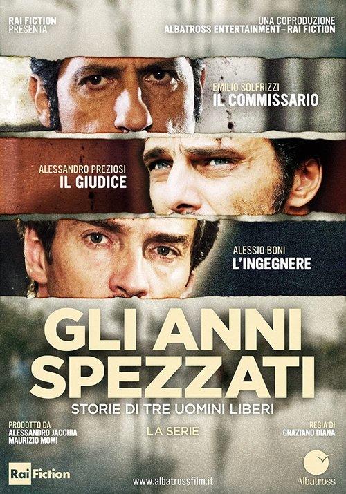 Gli anni spezzati 2014 official movie poster