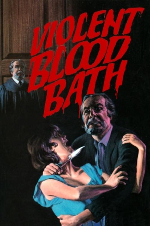 Violent Blood Bath 1974 official movie poster