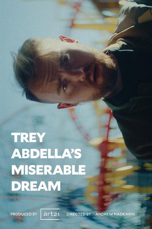 Trey Abdella's Miserable Dream 2025 official movie poster