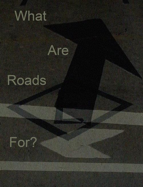 What Are Roads For? 2025 official movie poster