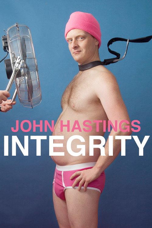 John Hastings: Integrity 2016 official movie poster