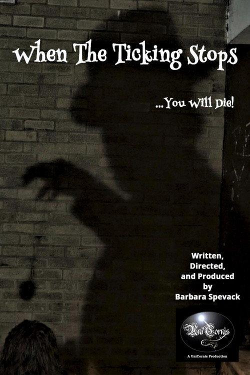 When the Ticking Stops 2020 official movie poster