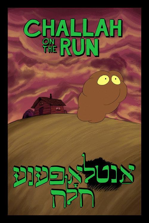 Challah on the Run 2023 official movie poster