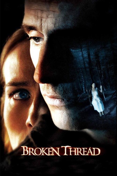 Broken Thread 2007 official movie poster