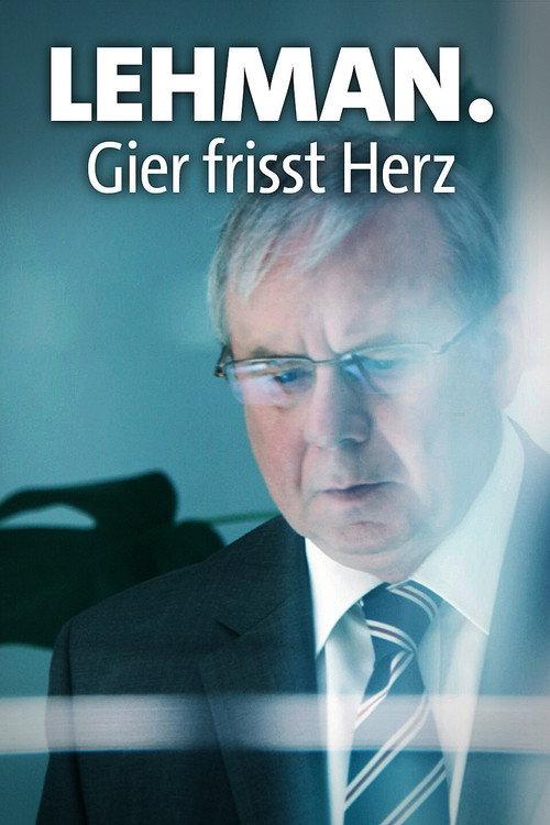 Lehman. Gier frisst Herz 2018 official movie poster