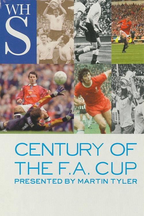 Century of the F.A. Cup 2002 official movie poster