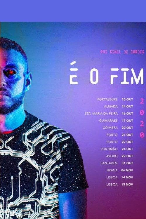 Rui Sinel de Cordes: é O Fim 2022 official movie poster