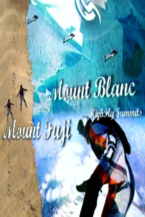 High Fly Summits 2005 official movie poster
