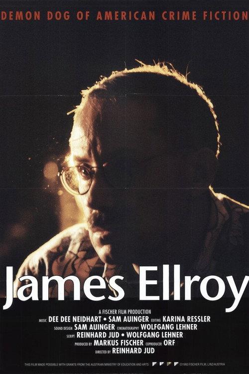 James Ellroy: Demon Dog of American Crime Fiction 1993 official movie poster