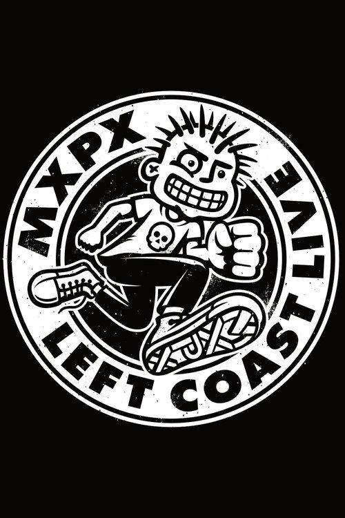MxPx - Left Coast Live 2016 official movie poster