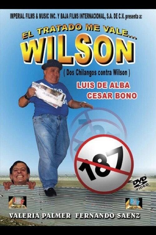 El tratado me vale... Wilson 1995 official movie poster